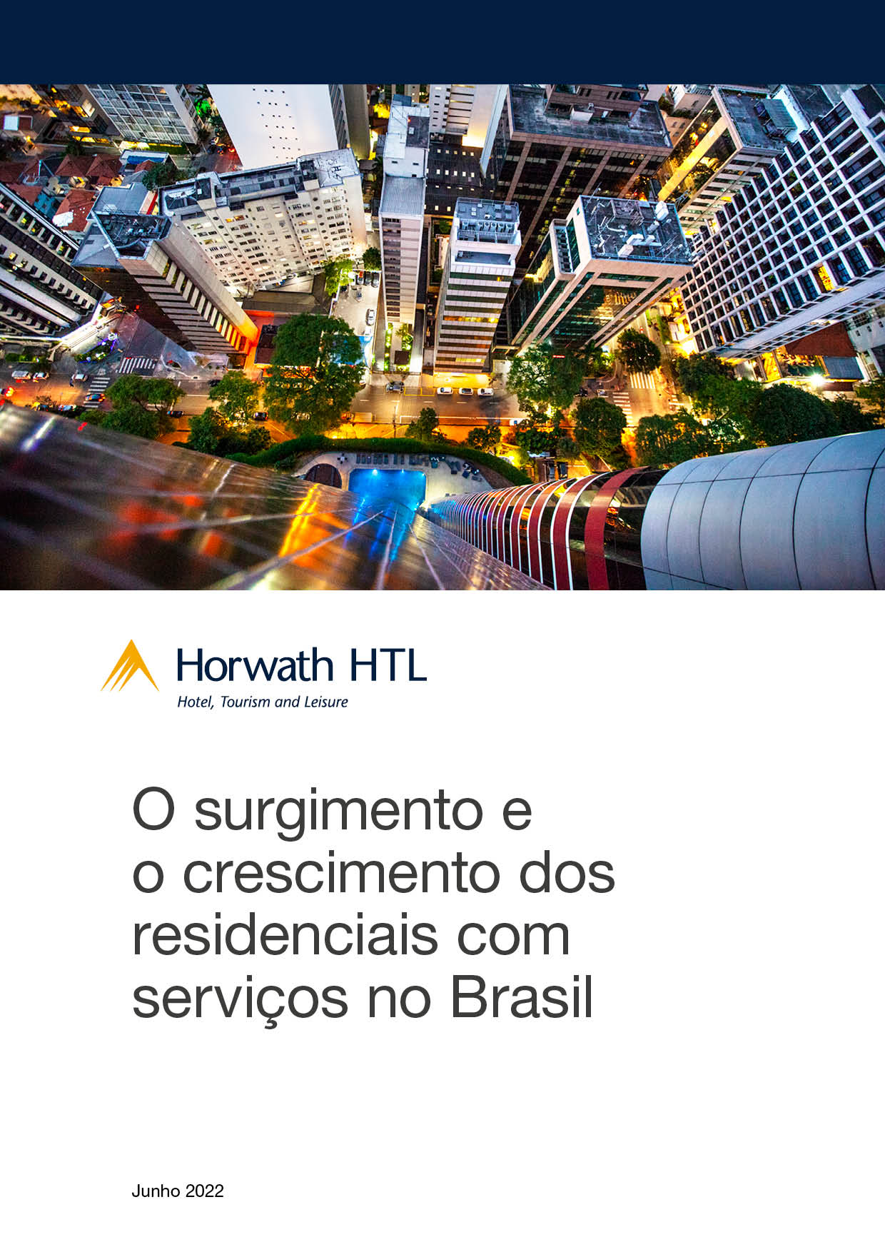 O surgimento e o crescimento dos residenciais com serviços no Brasil